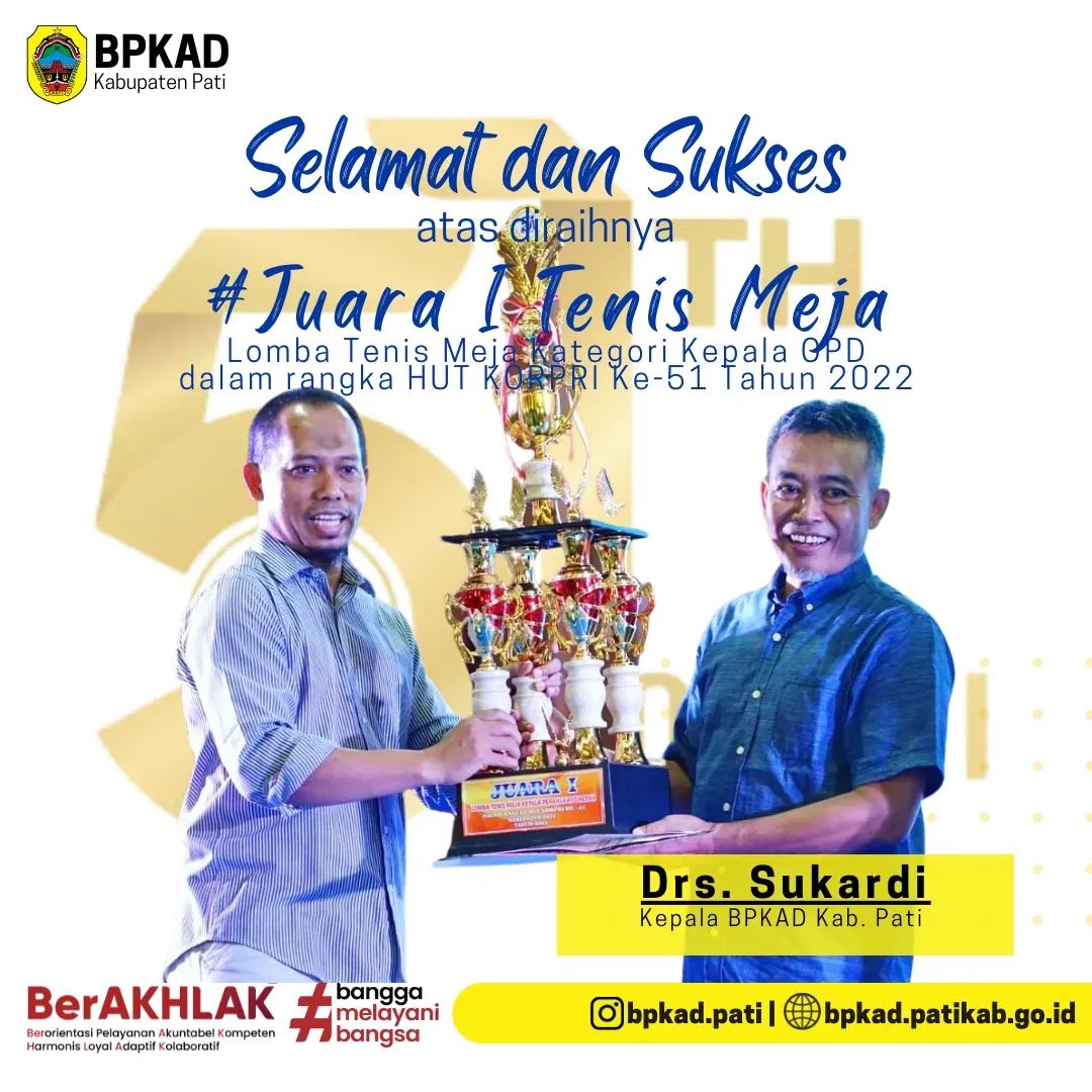 Selamat Dan Sukses Atas Prestasi Yang Telah Diraih Bpkad Kabupaten Pati 0962