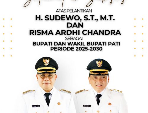 Selamat atas pelantikan Bapak H. Sudewo, S.T., M.T. dan Bapak Risma Ardhi Chandra