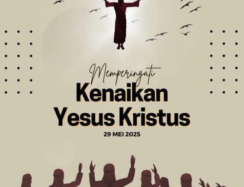 Selamat memperingati Kenaikan Yesus Kristus